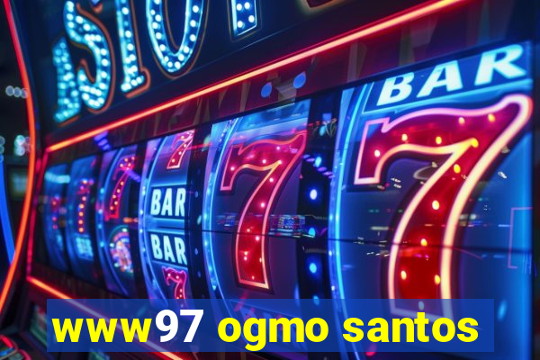 www97 ogmo santos